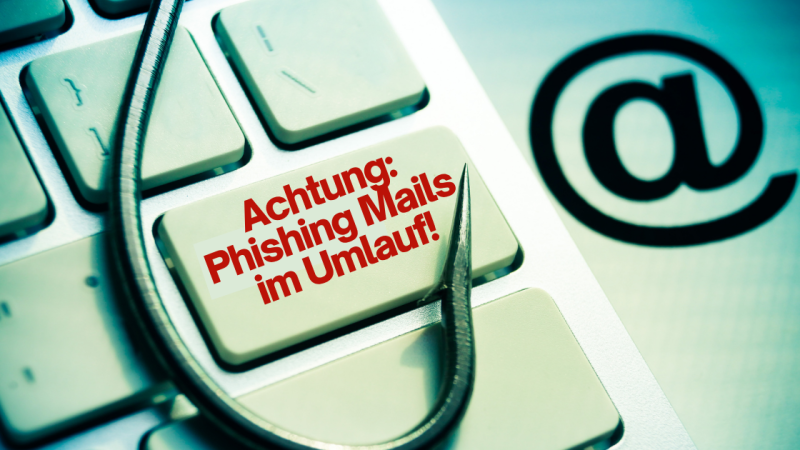Motiv zum Thema: Wichtiger Hinweis: Gefälschte E-Mails in unserem Namen